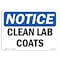 Signmission OSHA Notice, 5" Height, Clean Lab Coats Sign, 7" X 5", Landscape OS-NS-D-57-L-10609 - alternate 1